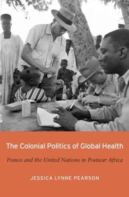 Binding: Hardcover
Description: Jessica Lynne Pearson explores the collision between imperial and international visions of health and development in French Africa as postwar decolonization movements gained strength.