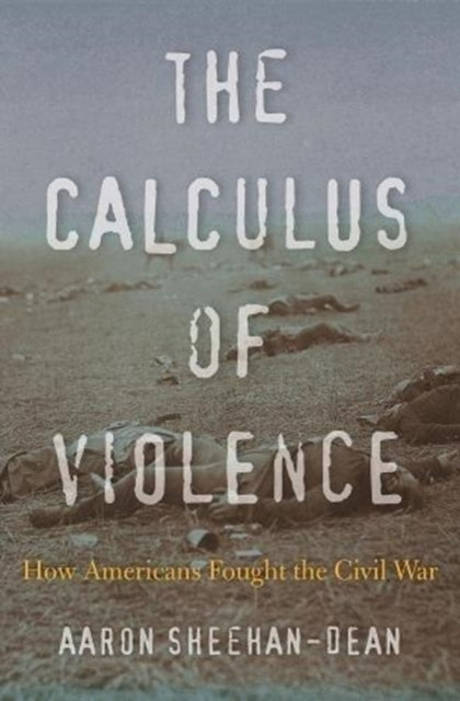 Binding: Hardcover
Description: Discarding tidy abstractions about the conduct of war Aaron Sheehan - Dean shows that the notoriously bloody US Civil War could have been much worse.
