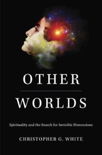 Binding: Hardcover
Description: Christopher White points to ways that both spiritual practices and scientific speculation about multiverses and invisible dimensions are efforts to peer into the hidden elements and even existential meaning of the universe.