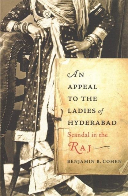 Binding: Hardcover
Description: Benjamin Cohen tells the dramatic story of Mehdi Hasan and Ellen Donnelly whose marriage convulsed high society in nineteenth - century India and whose notorious trial reverberated throughout the British Empire setting the benchmark for Victorian scandals.