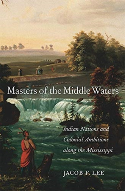 Binding: Hardcover
Description: Jacob Lee offers a new understanding of the conquest of the American West based on the long history of warfare and resistance in the Mississippi River valley.