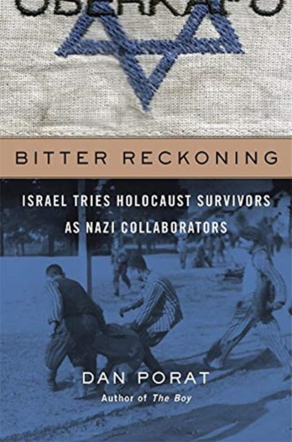 Binding: Hardcover
Description: Digging into newly declassified archives Dan Porat unearths the story of Jews prosecuted by the State of Israel for Nazi collaboration. Over time courts and the public came to see Jewish ghetto administrators or kapos as tragic figures.