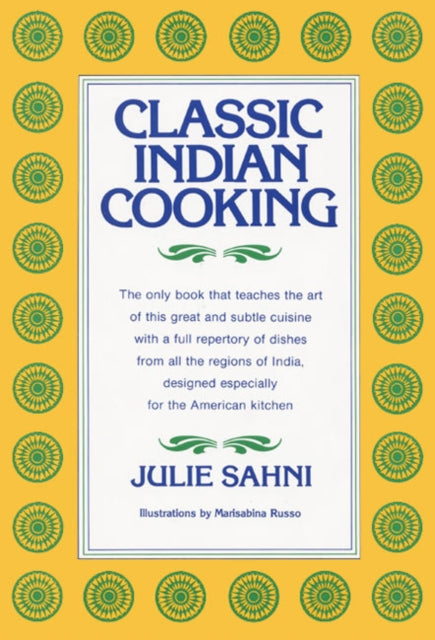 Binding: Hardcover
Description: This extraordinary cookbook Classic Indian Cooking amounts to a complete course in Indian cuisine.