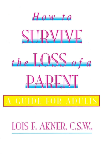 Binding: Paperback
Description: How to Survive the Loss of a Parent is a powerful healing message for anyone going through or preparing for inevitable loss. Many people who usually function well are thrown for a loop when a parent dies.