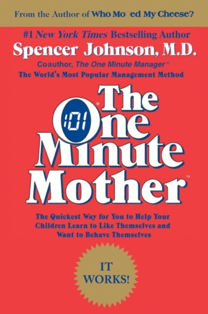 Binding: Paperback
Description: This story begins where most mothers are and takes them to where they want to be. Bestselling author Spencer Johnson shares his world-renowned One Minute secrets - three simple and easy-to-understand techniques that take little but yield great results.
