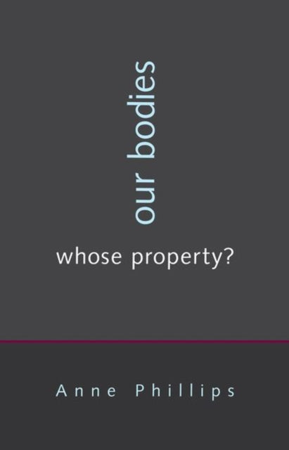 Binding: Hardcover
Description: An argument against treating our bodies as commodities No one wants to be treated like an object regarded as an item of property or put up for sale.