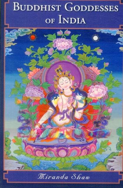 Binding: Paperback
Description: The Indian Buddhist world abounds with goddesses graceful nature divinities maternal nurturers potent healers mighty protectors transcendent wisdom figures cosmic mothers of liberation and dancing female Buddhas.