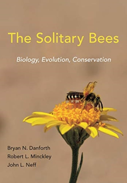 Binding: Hardcover
Description: The most up - to - date and authoritative resource on the biology and evolution of solitary bees which draws on new research to provide a comprehensive and authoritative overview of solitary bee biology offering an unparalleled look at these remarkable insects.
