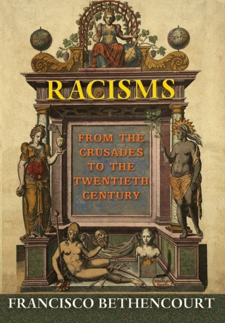 Binding: Paperback
Description: Racisms is the first comprehensive history of racism from the Crusades to the twentieth century.
