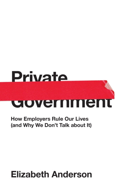 Binding: Hardcover
Description: Why our workplaces are authoritarian private governments - - and why we can't see it One in four American workers says their workplace is a "dictatorship.