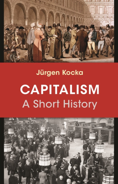 Binding: Paperback
Description: " First published in Germany under Geschichte des Kapitalismus' by Jeurgen Kocka." - - Title page verso.