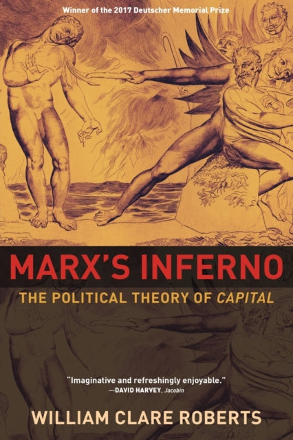 Binding: Paperback
Description: Marx's Inferno reconstructs the major arguments of Karl Marx's Capital and inaugurates a completely new reading of a seminal classic.