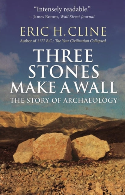 Binding: Paperback
Description: * One of Choice's Outstanding Academic Titles for 2017*
Title: Three Stones Make A Wall The Story Of Archaeology
Author(s): Cline Eric H., Glynnis Fawkes
Publisher: Princeton University Press
Barcode: 9780691183237
Pages: 480 Pages, 54 B/W Illus.