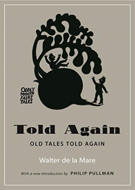 Binding: Paperback
Description: Nineteen classic fairy tales retold for younger readers in the early twentieth - century including " Rapunzel " " Little Red Riding - Hood " " Rumpelstiltskin " and " The Sleeping Beauty."
Title: Told Again Old Tales Told Again
Author(s): De La Mare Walter, A.H.