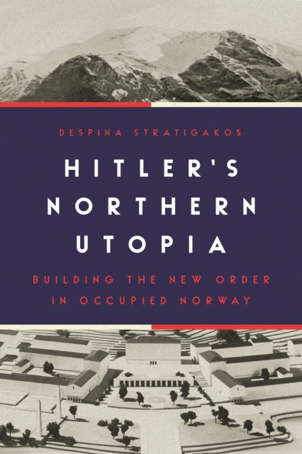 Binding: Hardcover
Description: The fascinating untold story of how Nazi architects and planners envisioned and began to build a model " Aryan" society in Norway during World War II Between 1940 and 1945, German occupiers transformed Norway into a vast construction zone.