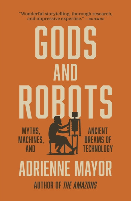Binding: Paperback
Description: The fascinating untold story of how the ancients imagined robots and other forms of artificial life and even invented real automated machines The first robot to walk the earth was a bronze giant called Talos.