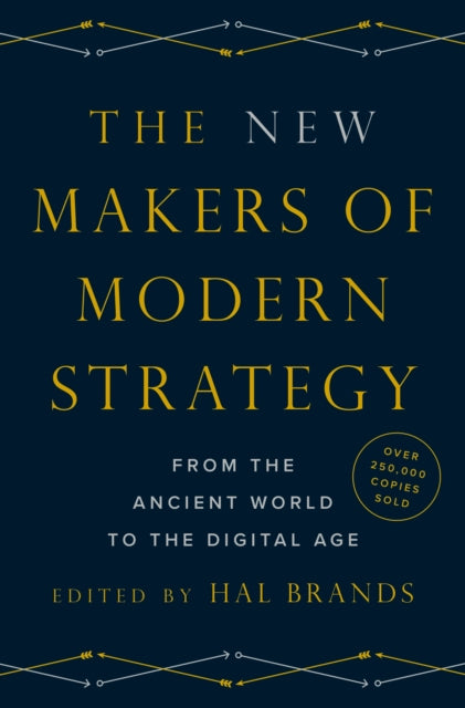 Princeton University Press - The New Makers Of Modern Strategy From The Ancient World To The Digital Age - Hardcover