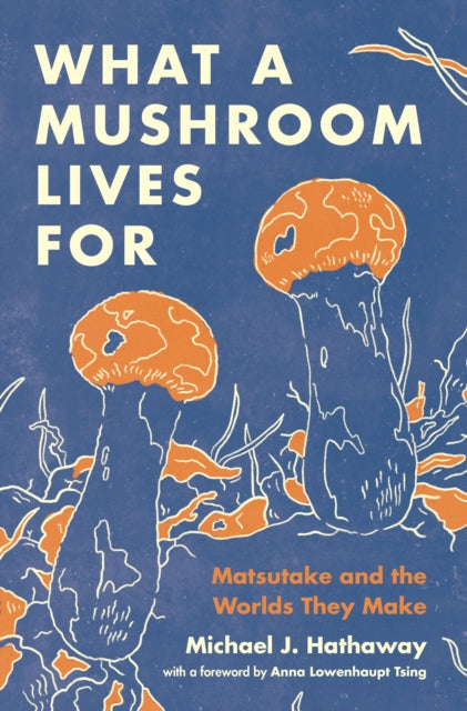 Binding: Hardcover
Description: How the prized matsutake mushroom is remaking human communities in China and providing new ways to understand human and more - than - human worlds What a Mushroom Lives For pushes today's mushroom renaissance in compelling new directions.