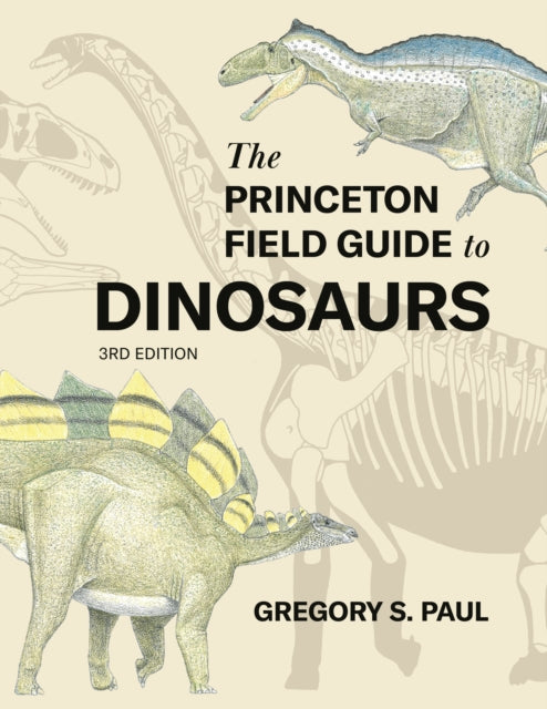 Binding: Hardcover
Description: A fully updated and expanded edition of the acclaimed bestselling dinosaur field guide The bestselling Princeton Field Guide to Dinosaurs remains the must - have book for anyone who loves dinosaurs from amateur enthusiasts to professional paleontologists.
