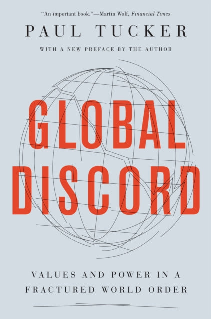 Tucker Paul - Global Discord Values And Power In A Fractured World Order - Paperback