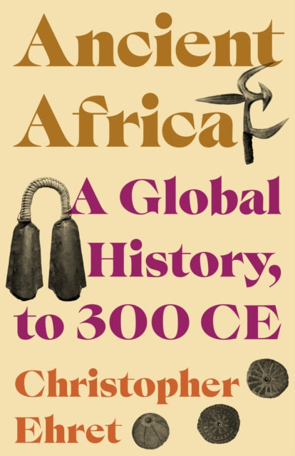 Binding: Hardcover
Description: A panoramic narrative that places ancient Africa on the stage of world history.
Title: Ancient Africa A Global History To 300 Ce
Author(s): Ehret Christopher
Publisher: Princeton University Press
Barcode: 9780691244099
Pages: 224 Pages, 20 B/W Illus. 2 Tables.