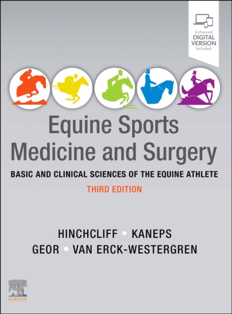 Van Erck - Westergren Emmanuelle Bvsc Mvsc Phd Eceim Ecvsmr (Founder & Owner Equine Sports Medicine Practice Waterloo Belgium) - Equine Sports Medicine And Surgery Basic And Clinical Sciences Of The Equine Athlete - Paperback