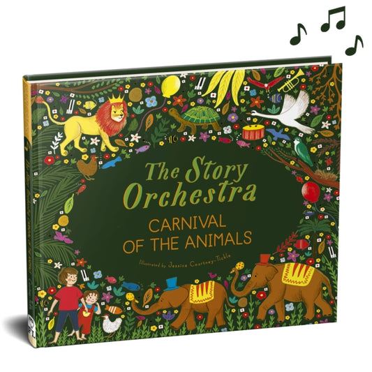 The Story Orchestra: Carnival Of The Animals Press The Note To Hear Saint - Saens Music