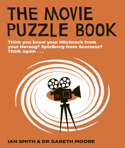 Binding: Paperback
Description: What are the dying words of Charles Foster Kane in Citizen Kane? In The Matrix does Neo take the blue pill or the red pill? From Steven Spielberg to Martin Scorsese Alfred Hitchcock to Werner Herzog test your knowledge of the movies with this lively and entertaining puzzle book.