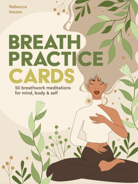 Breath Practice Cards 50 Breathwork Meditations For Mind Body & Self