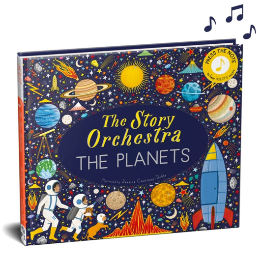 The Story Orchestra: The Planets Press The Note To Hear Holst's Music