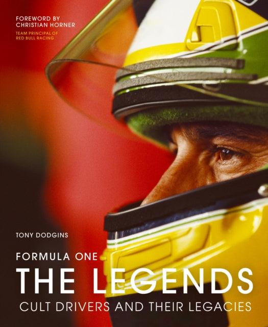 Formula One: The Legends Cult Drivers And Their Legacies