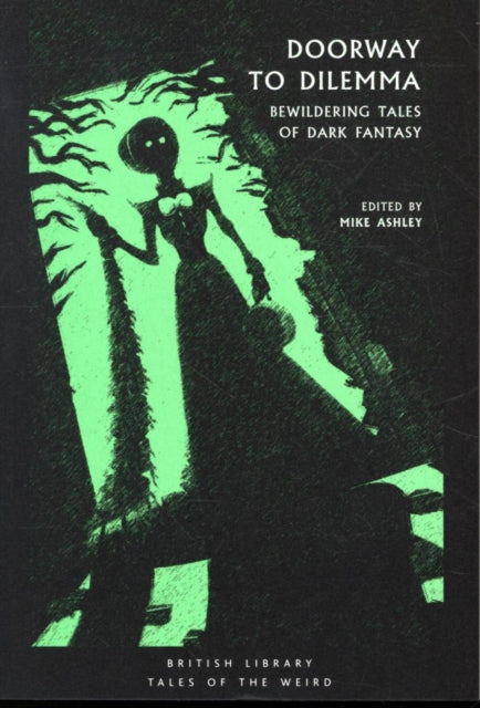 Binding: Paperback
Description: Delving deep into the sub - genre of Dark Fantasy fiction expert Mike Ashley has gathered an unsettling mixture of twisted tales encounters with logic - defying creatures and nightmarish fables certain to perplex beguile and of course entertain.