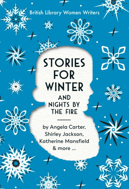 Stories For Winter And Nights By The Fire