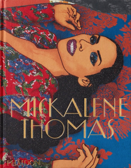 Gay Roxane - Mickalene Thomas - Hardcover