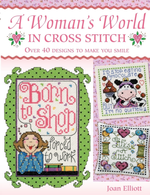 Binding: Paperback
Description: This work features a collection of 30 original cross stitch designs capturing all aspects of a woman's life from the demands of work and the joys of leisure to family commitments and the importance of friends.