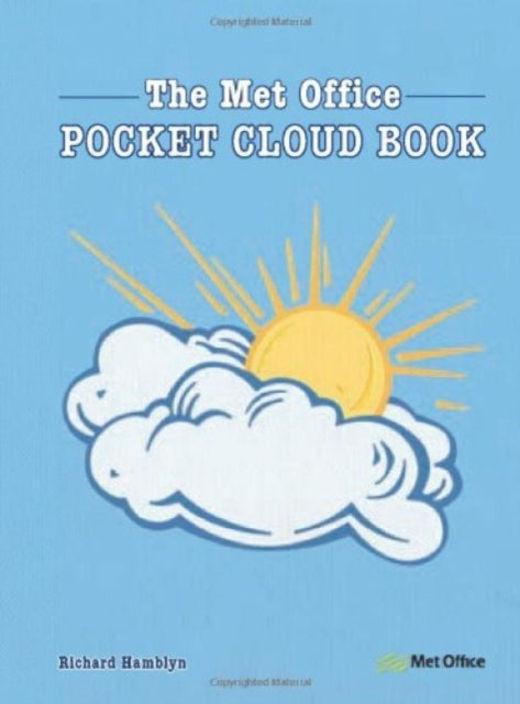 Binding: Hardcover
Description: If you enjoy watching clouds and want to know more aboutcloud types and what they mean then this practical reference guide is for you.