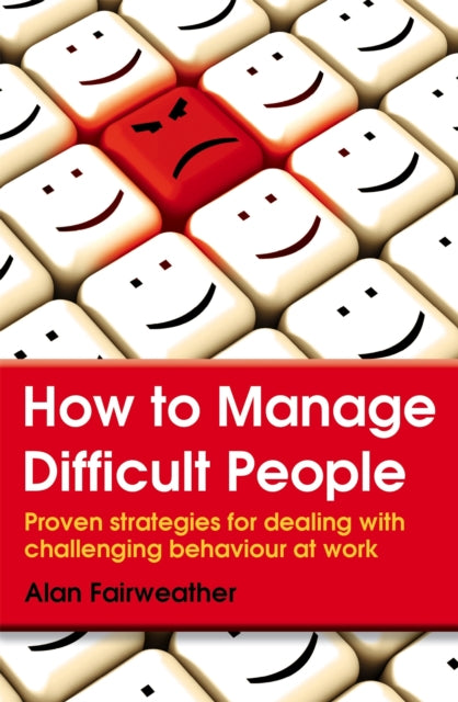 Binding: Paperback
Description: Dealing with difficult people - from awkward customers at work to irritating neighbours at home - is a challenge many people face on a day - to - day basis.