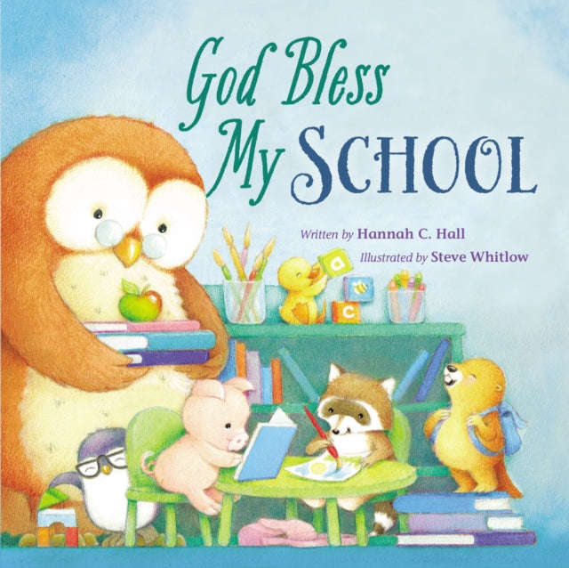 Hall Hannah - God Bless My School
