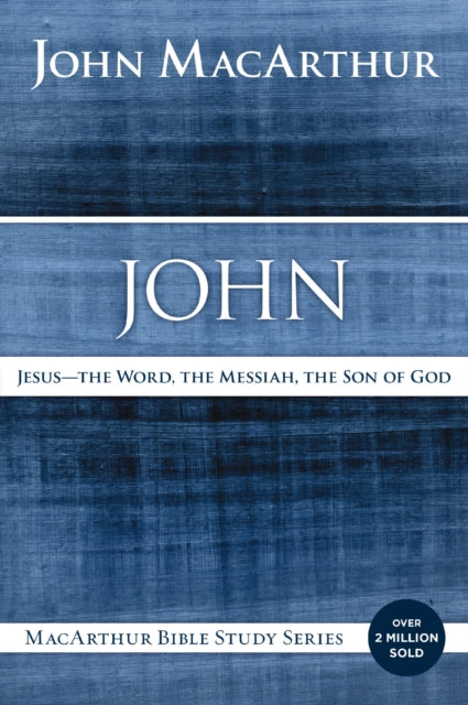 John Jesus - The Word The Messiah The Son Of God
