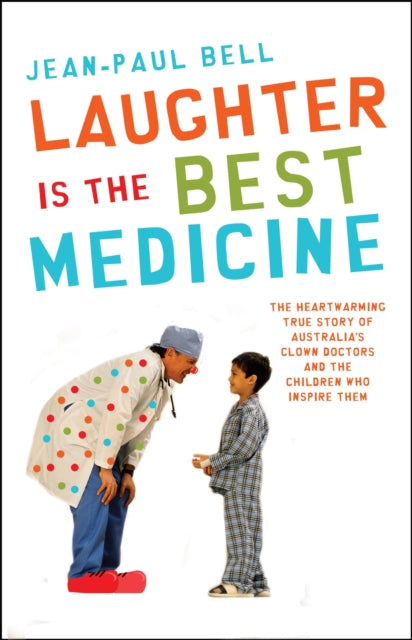 Binding: Paperback
Description: Clown Doctors work in hospitals around Australia and overseas to give children especially the opportunity to play laugh and sing at a time when everything else in their lives is painful.