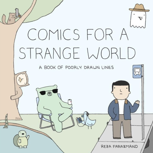 Binding: Paperback
Description: In the follow - up to the New York Times bestselling Poorly Drawn Lines beloved webcomic artist Reza Farazmand returns with a new collection of comics that hilariously skewers our modern age.