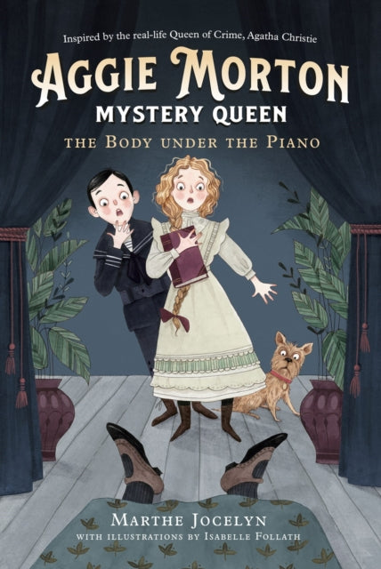 Binding: Paperback
Title: Aggie Morton Mystery Queen: The Body Under The Piano
Author(s): Follath Isabelle
Publisher: Prentice Hall Press
Barcode: 9780735265486
Pages: 336 Pages, 1 Illustrations, Unspecified
Publication Date: 4/6/2021
Category: Children’S & Teenage Fiction & True Stories