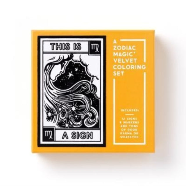 Binding: Paperback
Description: Select Guide Rating
Title: This Is A Sign Magic Velvet Zodiac Coloring Set
Brand: Galison
Barcode: 9780735375581
Publication Date: 8/1/2022