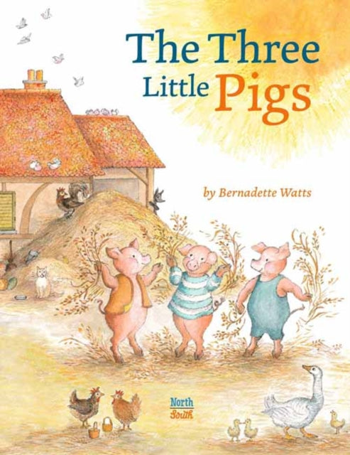 Watts Bernadette - The Three Little Pigs - Paperback