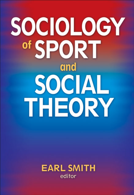 Binding: Hardcover
Description: Sociology of Sport and Social Theory presents current research perspectives from major sport scholars and leading sociologists regarding issues germane to the sociology of sport.