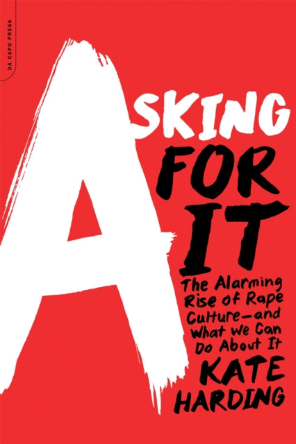 Binding: Paperback
Description: In the era of #metoo a clear - eyed sharp look at rape culture sexual assault harassment and violence against women - - and what we can do about it. " A timely and brilliant book." (Jessica Valenti) Every seven minutes someone in America commits a rape.