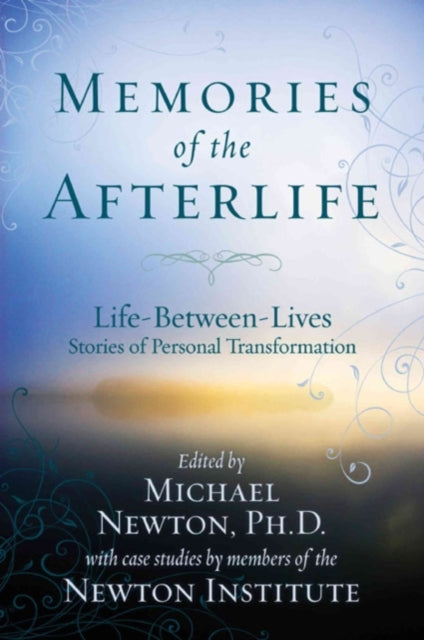 Binding: Paperback
Description: Includes case studies that highlight the profound impact of spiritual regression on people's everyday lives.
Title: Memories Of The Afterlife Life Between Lives Stories Of Personal Transformation
Author(s): Newton Michael Ph. D.
Publisher: Llewellyn Publications U. S.