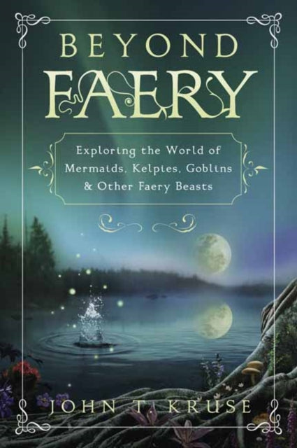 Binding: Paperback
Description: Provides detailed descriptions of more than 60 magical creatures including descriptions of their appearance habitat behaviours and mythological references
Title: Beyond Faery Exploring The World Of Mermaids Kelpies Goblins And Other Faery Beasts
Author(s): Kruse John T.