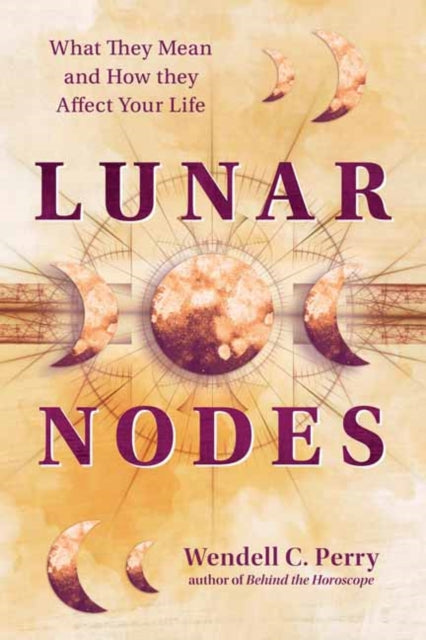 Binding: Paperback
Description: An accessible and unique guide to improving the reader's life by learning how the planets aspect the lunar nodes; no astrology experience necessary.
Title: Lunar Nodes What They Mean And How They Affect Your Life
Author(s): Perry Wendell C.