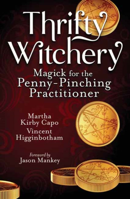 Binding: Paperback
Description: Learn the secrets to practicing magick on a budget with this empowering guide.
Title: Thrifty Witchery Magick For The Penny - Pinching Practitioner
Author(s): Capo Martha Kirby
Publisher: Llewellyn Publications U. S.